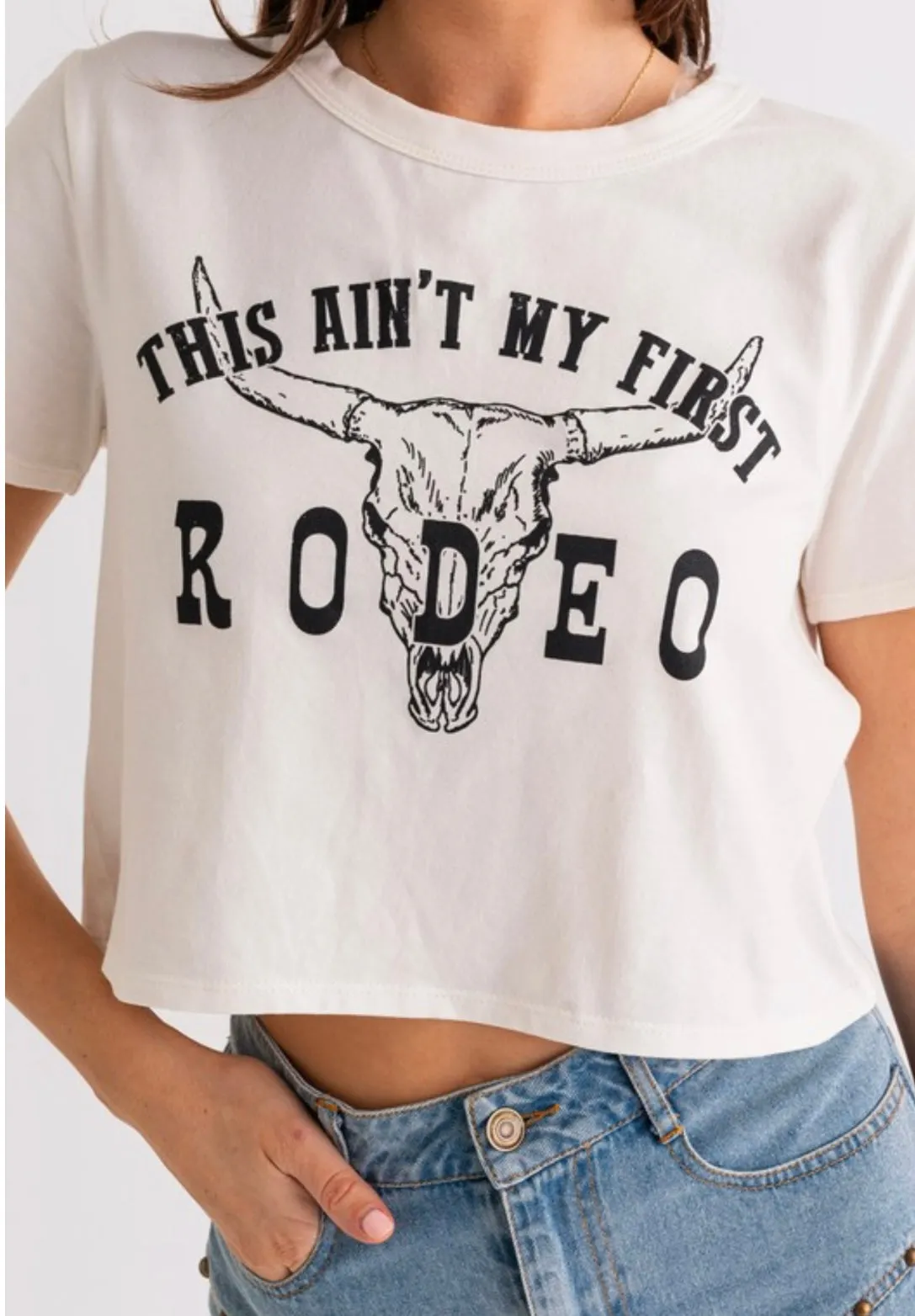 This Ain’t My First Rodeo Tee