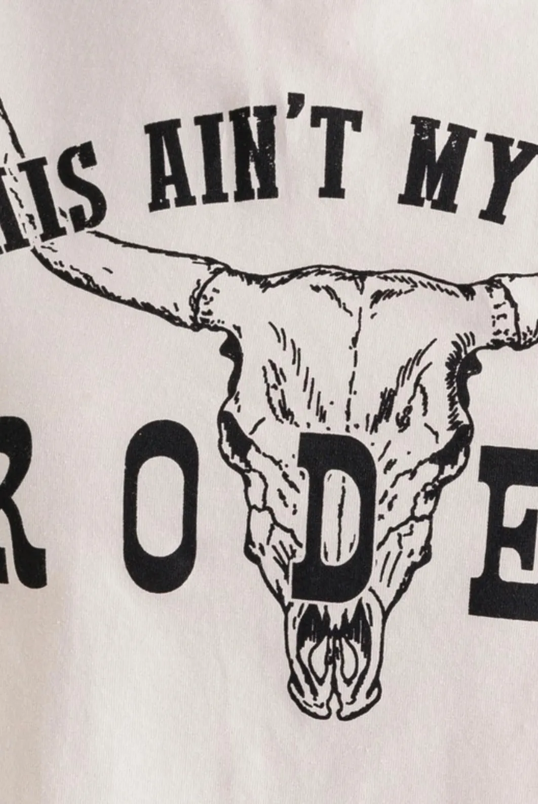 This Ain’t My First Rodeo Tee